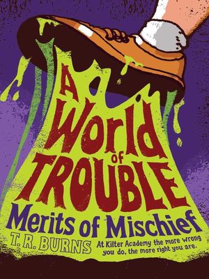cover image of A World of Trouble